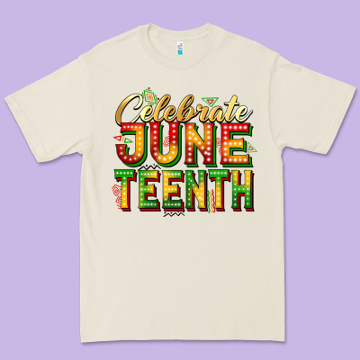Celebrate Juneteenth Premium Tee Designed By Zillion Design Studio