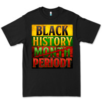 Black black history month periodt Premium Tee - Zillion Design Studio