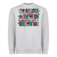 Heather Grey floral i am street so look both ways before you cr Heavyweight Sweatshirt - AdoDesignShop
