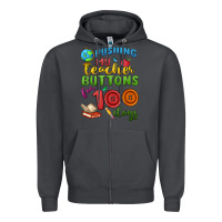 Smoke pushing my teacher buttons for 100 days Zipper Hoodie - MaliasSmallBusiness