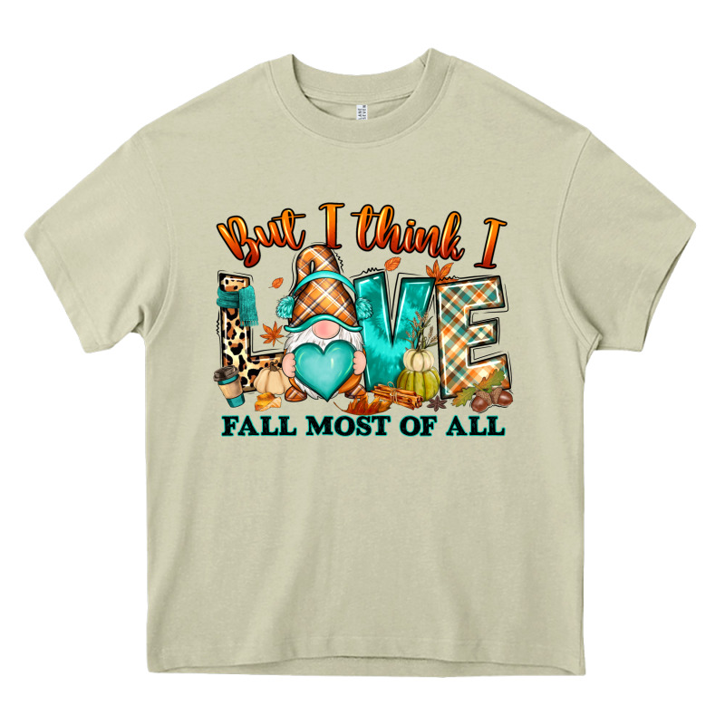 But I Think I Love Fall Most Of All Gnome Heavy Core Tee by RanaPortraitStore | Teevron