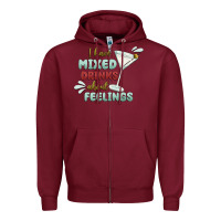 Burgundy i have mixed drinks about feeling Zipper Hoodie - MaliasSmallBusiness