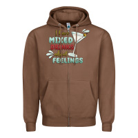Chestnut i have mixed drinks about feeling Zipper Hoodie - MaliasSmallBusiness
