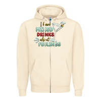Sandshell i have mixed drinks about feeling Zipper Hoodie - MaliasSmallBusiness