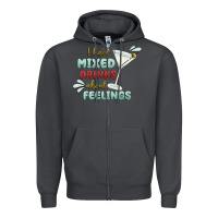 Smoke i have mixed drinks about feeling Zipper Hoodie - MaliasSmallBusiness