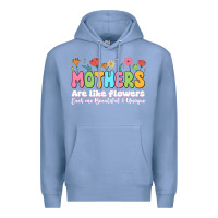 Colony Blue mothers are like flowers Premium Hoodie - JahusDesignShop