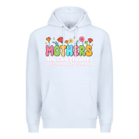 White mothers are like flowers Premium Hoodie - JahusDesignShop