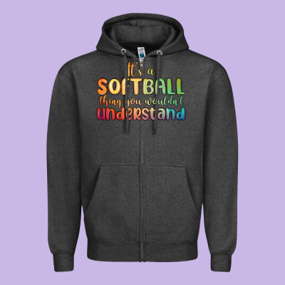 It S A Softball Thing You Wouldn T Understand Zipper Hoodie Designed By Maliassmallbusiness