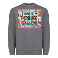 Storm i am a dentist what's your superpower Heavyweight Sweatshirt - JahusDesignShop