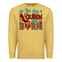 Antique Gold on this day a queen was born Premium Sweatshirt - BundleAndBundleShop