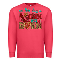 Cardinal on this day a queen was born Premium Sweatshirt - BundleAndBundleShop