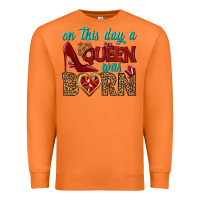 Carrot on this day a queen was born Premium Sweatshirt - BundleAndBundleShop