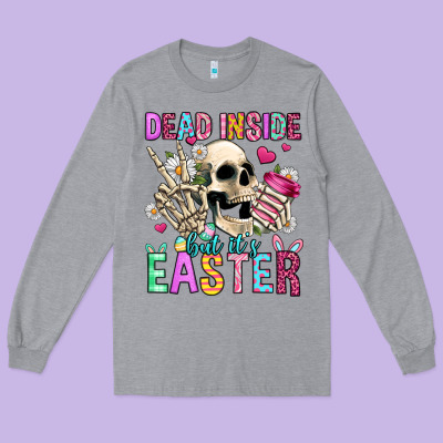 Dead Inside But It's Easter Long Sleeve Tee Designed By Jasminsmagicworld