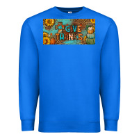 True Royal give thanks license plate Premium Sweatshirt - BundleAndBundleShop