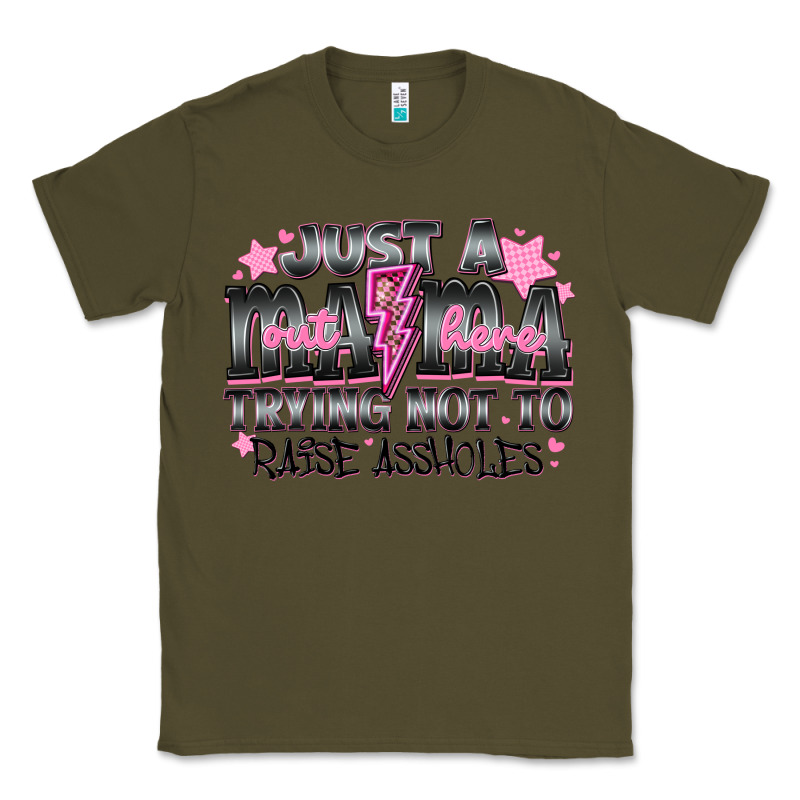 Just A Mama Out Here Trying Not To Raise Assholes Classic Tee by CowhideDigitalArt | Teevron