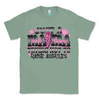 Sage Just a Mama Out Here Trying Not To Raise Assholes Classic Tee - CowhideDigitalArt