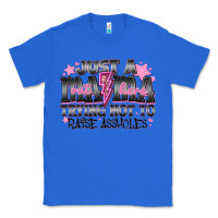 True Royal Just a Mama Out Here Trying Not To Raise Assholes Classic Tee - CowhideDigitalArt