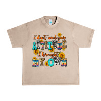 French Oak i dont need your attitude i brought my own Urban Heavy Tee - AdoDesignShop