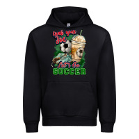 Black Grab your joe let's go Soccer Urban Hoodie - HowdyJamesFarm