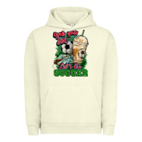 Grab Your Joe Let's Go Soccer Urban Hoodie | Teevron