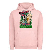 Pigment Salmon Grab your joe let's go Soccer Urban Hoodie - HowdyJamesFarm