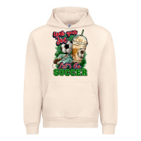 Sandshell Grab your joe let's go Soccer Urban Hoodie - HowdyJamesFarm