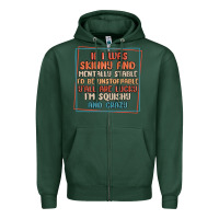 Sports Green if i was skinny and mentally stable i'd be unstopp Zipper Hoodie - MaliasSmallBusiness