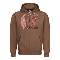 Chestnut your wings were ready but my heart was not Zipper Hoodie - MaliasSmallBusiness