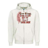 Oatmeal Heather your wings were ready but my heart was not Zipper Hoodie - MaliasSmallBusiness