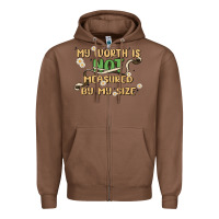 Chestnut my worth is not defined by my size Zipper Hoodie - MaliasSmallBusiness
