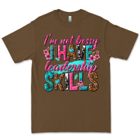 Cacao im not bossy i have leadership skills Premium Tee - texasbilliewilder