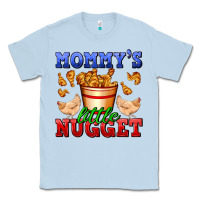 Dusty Blue mommy's little nugget Classic Tee - AdoDesignShop