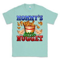 Seafoam mommy's little nugget Classic Tee - AdoDesignShop