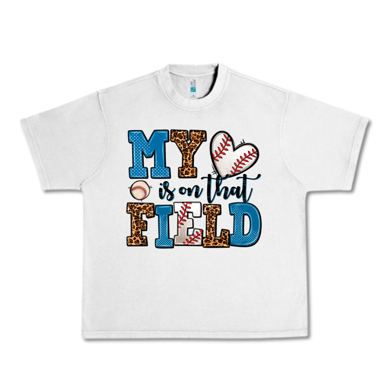 My Heart Is On That Field Baseball Urban Heavy Tee by AdoDesignShop | Teevron