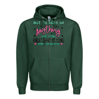 Sports Green not to brag or anything but i can forget what im d Zipper Hoodie - MaliasSmallBusiness