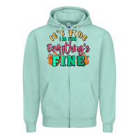 Seafoam its fine im dine everythings fine Zipper Hoodie - MaliasSmallBusiness
