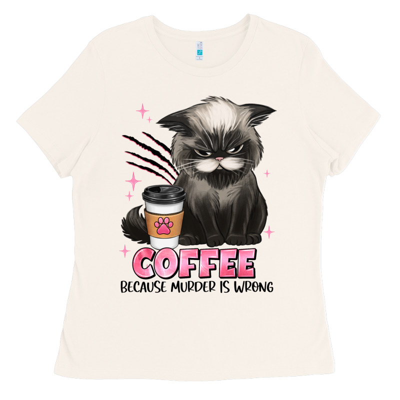 Coffee Because Murder Is Wrong Grumpy Cat Ladies Tee by JahusDesignShop | Teevron