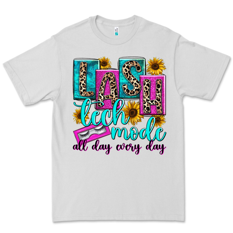 Lash Tech Mode All Day Every Day Premium Tee by texasbilliewilder | Teevron