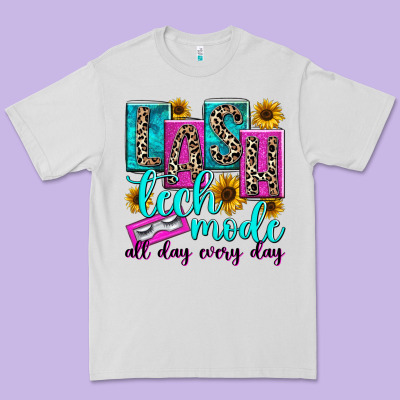 Lash Tech Mode All Day Every Day Premium Tee Designed By Texasbilliewilder
