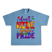 Pebble Blue don't hide your pride Urban Heavy Tee - JahusDesignShop