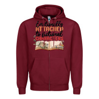 Burgundy emotionally attached to fictional characters Zipper Hoodie - MaliasSmallBusiness