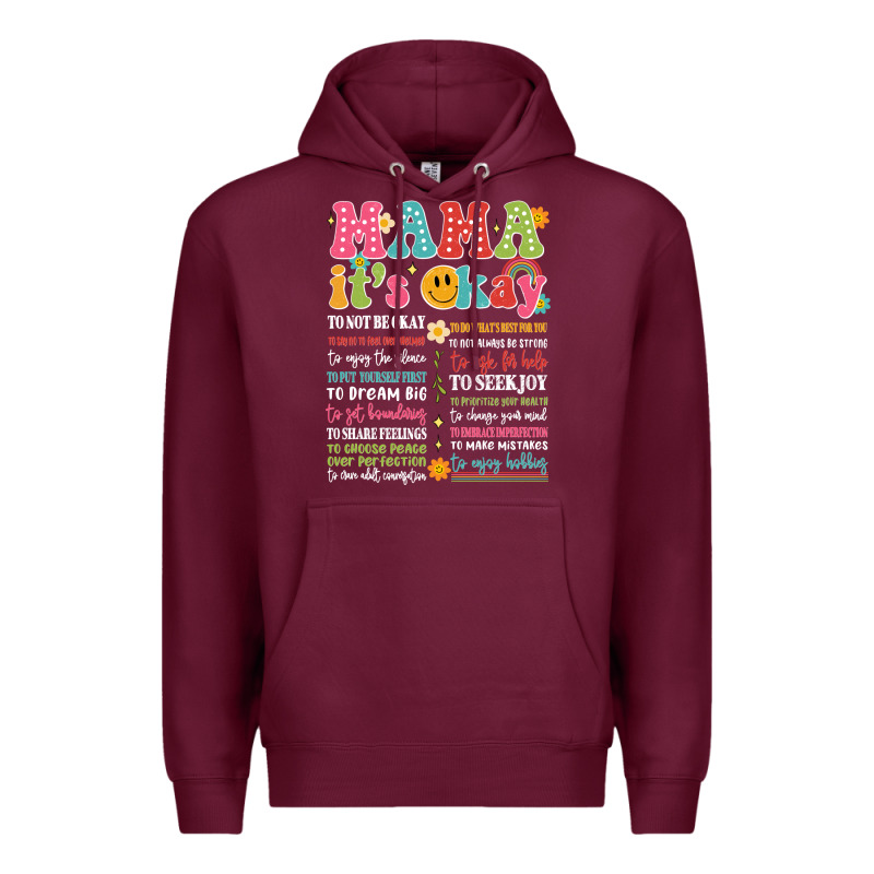Mama Its Okay Premium Hoodie by JahusDesignShop | Teevron
