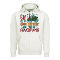 Oatmeal Heather life is meant for good friends and great adventure Zipper Hoodie - MaliasSmallBusiness