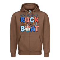 Chestnut were just here to rock the boat Zipper Hoodie - MaliasSmallBusiness