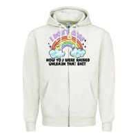 Oatmeal Heather i dont care how you were raised Zipper Hoodie - MaliasSmallBusiness