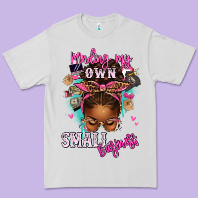 Minding My Own Small Business Afro Messy Bun Premium Tee Designed By Texasbilliewilder