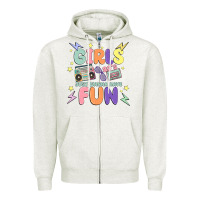 Oatmeal Heather girls just wanna have fun Zipper Hoodie - MaliasSmallBusiness