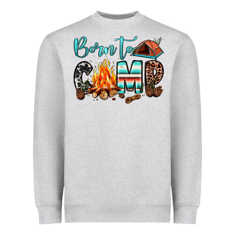 Born To Camp Heavyweight Sweatshirt by JahusDesignShop | Teevron