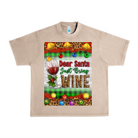 French Oak Christmas Dear Santa Just Bring Wine Urban Heavy Tee - Artiststas