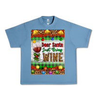Pebble Blue Christmas Dear Santa Just Bring Wine Urban Heavy Tee - Artiststas
